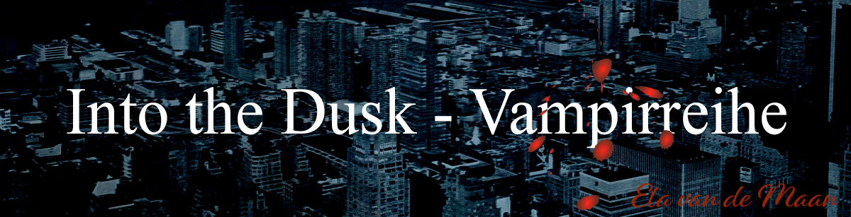 into-the-dusk-vampirreihe-ela-van-de-maan
